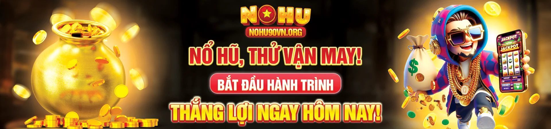 nổ hũ thử vận may - thắng lớn hôm nay